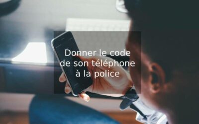 Peut-on refuser de donner le code de son téléphone à la police ?